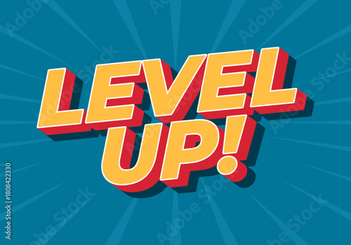 A vibrant graphic design featuring the phrase LEVEL UP! in bold, colorful typography against a brigh