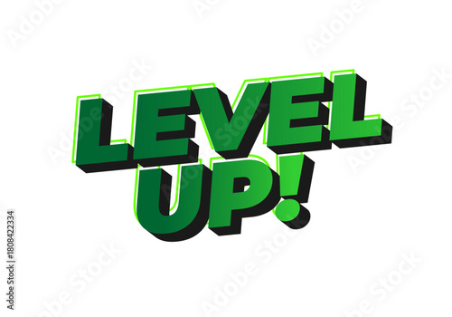 3D text graphic with the phrase LEVEL UP! in bold green letters with a shadow effect.