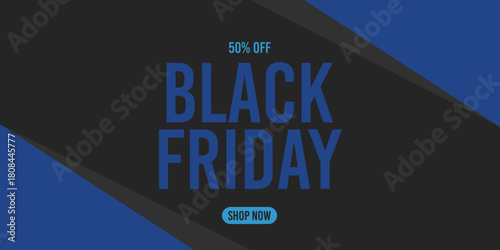 50% off black friday 50%off fifty percent off 50 % off, black, blue, promotion, november, discount, price.