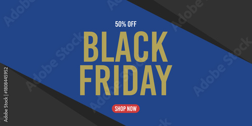 50% off black friday 50%off fifty percent off 50 % off, black, gold, golden, blue, promotion, retail, november, discount, price.