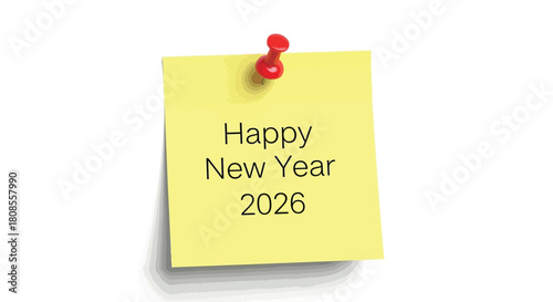 Yellow sticky note wishing happy new year for year 2026