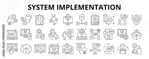 30 System Implementation Line Icons Vector - Process Deployment, Code Integration, Design Execution, Feature, App Launch, Automation Rollout, Platform 