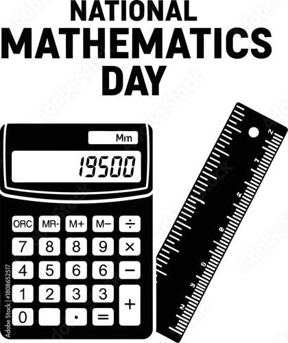 Calculator and ruler, symbolizing national mathematics day and importance of math in education and life
