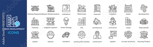urban development icon set. Containing Infrastructure Development, Railway Expansion, Airport Modernization, substation, Waterways, reservoir, Irrigation