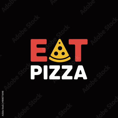 This vibrant image features a playful and appealing food logo with the words 'Eat Pizza' alongside a slice of pizza, perfect for any pizza-themed promotions.