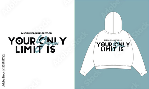 Your Only Limit Is You Discipline Equals Freedom T-Shirt Vector