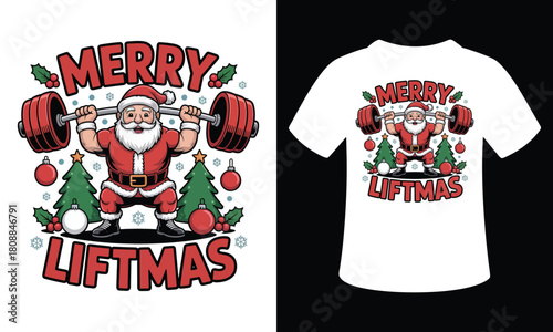Merry Liftmas Gym Santa Vector T-Shirt Design