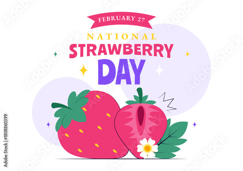 National Strawberry Day Vector Illustration on February 27 to Celebrate the Sweet Red Fruit in a Flat Cartoon Background Design