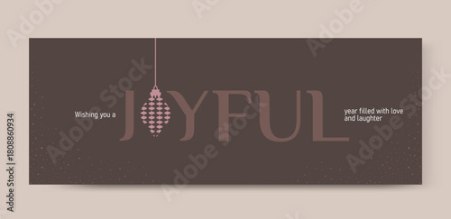 Wishing you joyful year filled with love and laughter