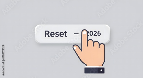 Reset to 2026 button with hand cursor, business concept illustra