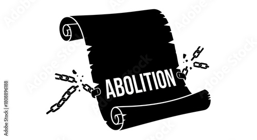 A black scroll with the word 'ABOLITION' and broken chains symbolizing freedom from slavery.