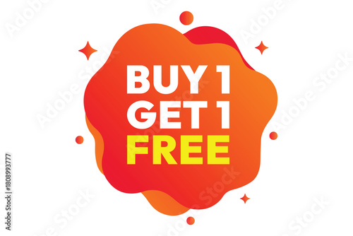 Buy 1 Get 1 Free Promotional Offer Badge
