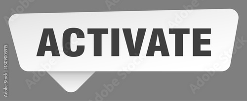activate sign. activate white sticker isolated on gray background