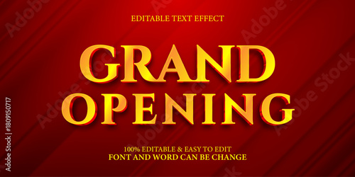 Grand Opening 3D Text Effect Style. Luxury Golden Font on Red Background. Editable Vector Template for Poster and Banner.