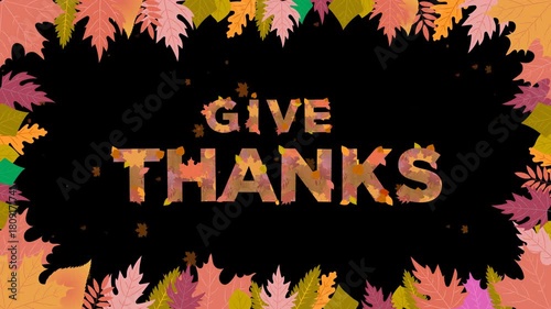 Give Thanks Title in Autumnal Letters full of leaves and foliage