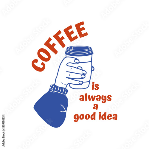 Coffee to go. Sketch of a hand holding a paper cup of coffee. Minimalistic design with typography for printing on a t-shirt, poster, or coffee shop branding. Hand-drawn vector illustration. Isolated.