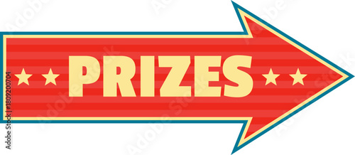 Retro prizes sign indicating winning direction