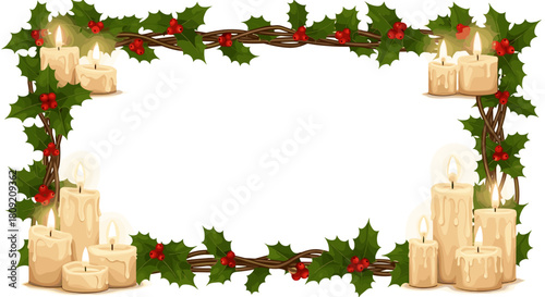 Frame composed of candles holly leaves berries and interwoven branches