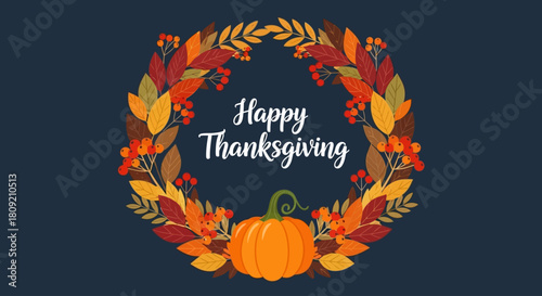 Happy Thanksgiving Greeting with Autumnal Wreath and Pumpkin on Dark Background