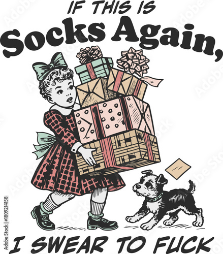 Funny Vintage Christmas Child Carrying Gifts with Dog, Sarcastic Socks Slogan. Retro Holiday Humor, Gift Exchange Stress, and Festive Season Vector.