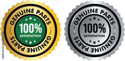 Set of Genuine Parts 100% Satisfaction Badge Stamp logos – Authentic Quality Guarantee Icon for Original Components, Trusted Fitment, and Customer Assurance Label