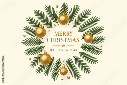 Golden Festive Harmony. Sophisticated holiday composition with golden baubles and pine branches radiating from the center, where a festive greeting is elegantly. Vector illustration