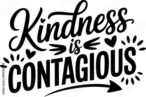 Kindness Is Contagious SVG Cut File Design For Cricut3.eps
