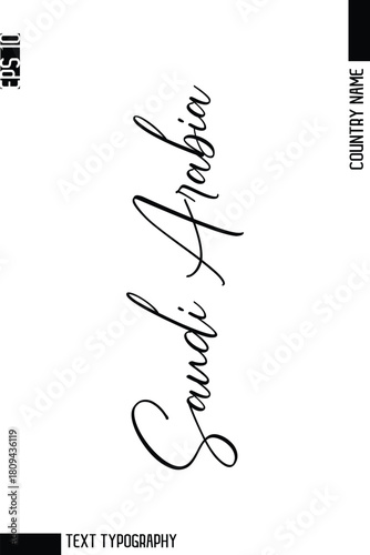 Saudi Arabia   -Country Name Modern Cursive Typography Text Lettering Design