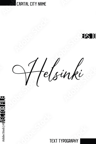 Helsinki  -Capital City Name Stylish Cursive Typography Text Design Vector Illustration
