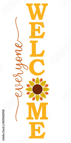 Vertical Autumn Welcome Sunflower Sign, Fall Porch Decor, Farmhouse Thanksgiving Lettering