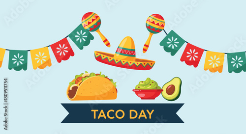 Festive Taco Day celebration banner with a delicious taco guacamole sombrero and maracas under colorful papel picado flags.