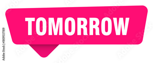 Bild auf Leinwand tomorrow magenta sticker isolated on transpatent background