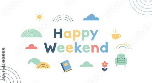 Cheerful and Playful "Happy Weekend" Graphic with Whimsical Icons for Relaxing Days Ahead