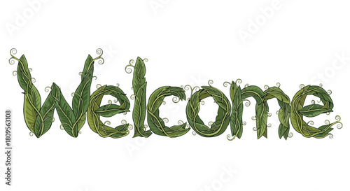 Verdant Welcome: A Floral Greeting with Leafy Typography, Isolated on White Background