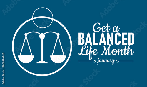 Get a Balanced Life Month Poster Banner and Background Design Template Featuring Scales, Yoga, and Wellness Icons Illustration for Healthy Lifestyle, Mindfulness, Work Life Balance, Personal Wellbeing