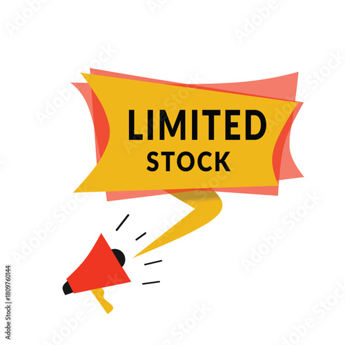 Limited stock design elements. Vector colorful symbol for admission. Announcement or social post template.