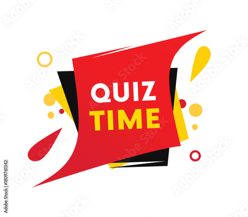 Quiz time banner text marketing ad design red label. Announcement illustration design vector eps 10 .