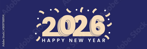 2026 happy new year celebration banner with confetti and festive design Vector