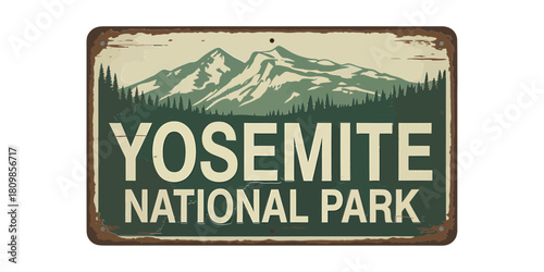 Vintage yosemite national park metal sign with mountain landscape