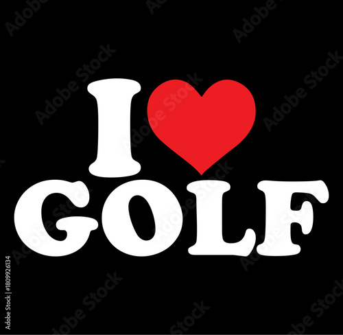 Express your passion for golf with this dynamic i love golf design featuring a bold silhouette of a golfer in action perfect for sports enthusiasts
