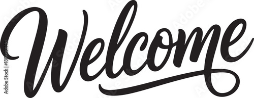 Welcome Script Text | Calligraphic Inscription for Greetings, Events, and Signage