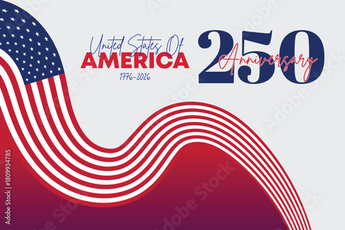 America 250 Anniversary Waving Ribbon Curve Banner.Flowing Stripes Patriotic Gradient Background