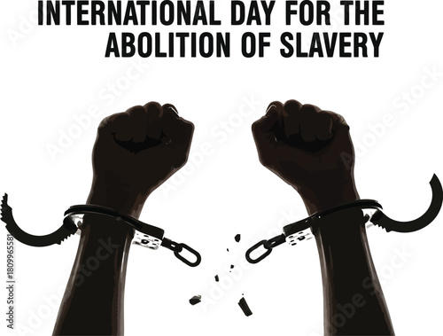 Silhouette of a broken handcuff and raised fist for the International Day for the Abolition of Slavery