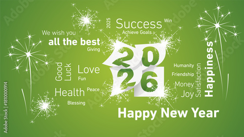 Happy New Year 2026 white all wishes word cloud text with 2026 square composition calendar pages and light sparkle firework on environment green background vector