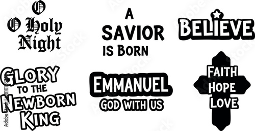 Christmas religious typography set with faith hope love cross and newborn king phrases vector illustration