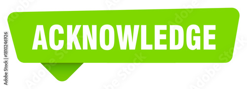 acknowledge green sign isolated on transpatent background. acknowledge sticker