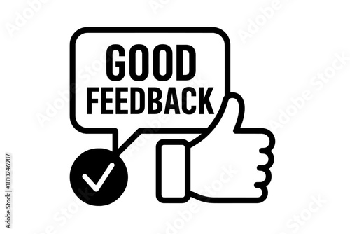 Positive review and approval concept with thumbs up hand sign and good feedback message