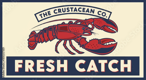The crustacean company fresh catch advertisement poster featuring a vibrant red lobster illustration art