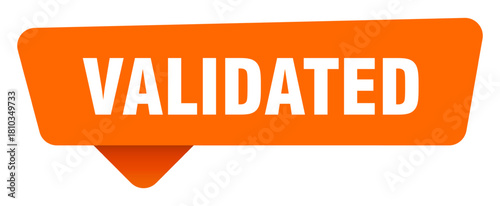 validated sticker. validated orange sign isolated on transpatent background