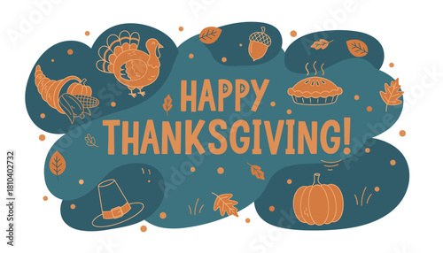 Happy Thanksgiving vector illustration with turkey pie cornucopia and fall decor